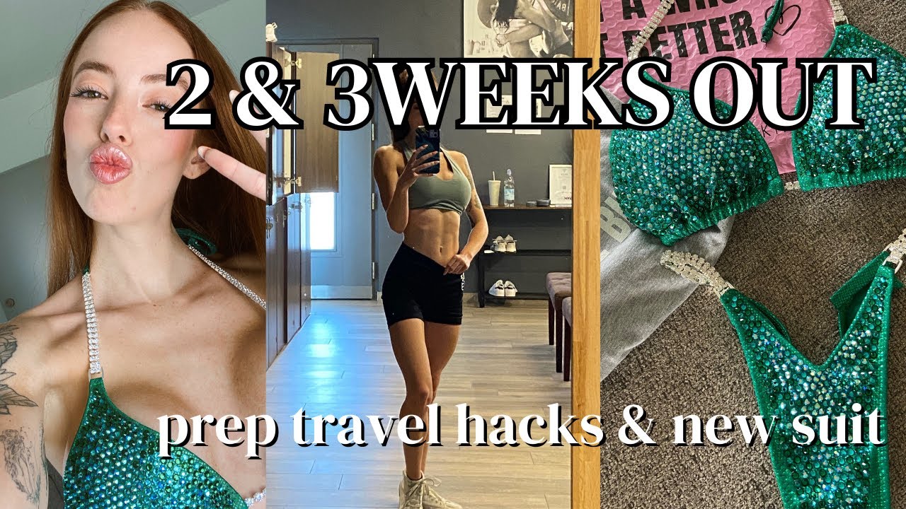 2 & 3 WEEKS OUT NPC Bikini Prep Vlog | travel hacks, new suit | 2023