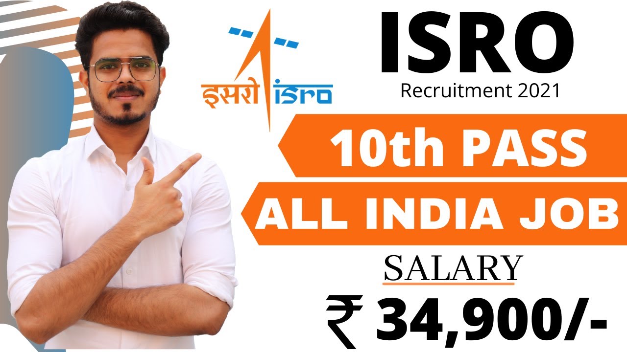 ISRO Various Post Recruitment 2021