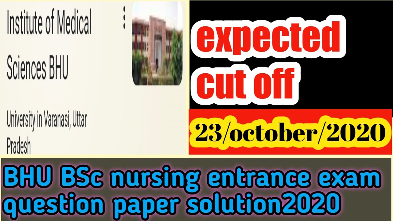 BHU BSc nursing cut off 2020/BHU 2020 cut off