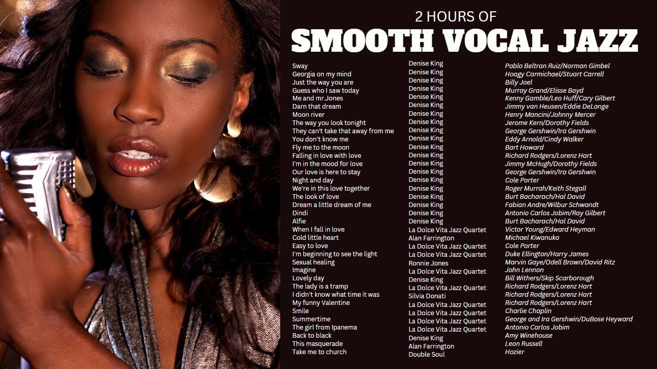 2 Hours of Smooth Vocal Jazz [Smooth-Cozy-Jazz, Vintage Jazz]