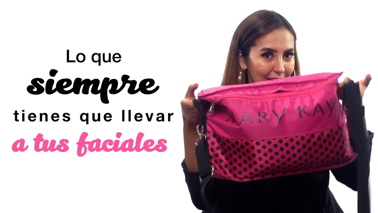 Lo que siempre tienes que llevar a tus faciales Mary Kay