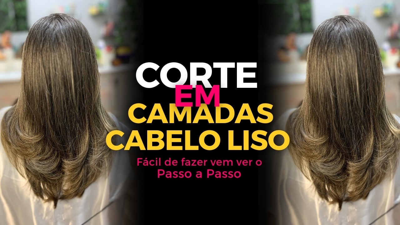 #Como fazer Corte em #camadas em #cabelo #liso