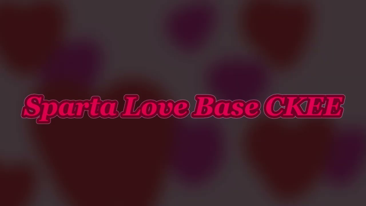 Sparta Love Base CKEE