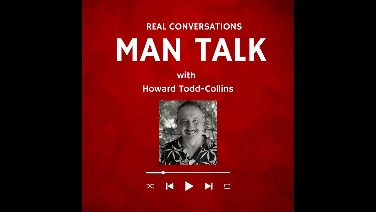S1. Episode 1. Man Talk -  The Who, the What and the Why?