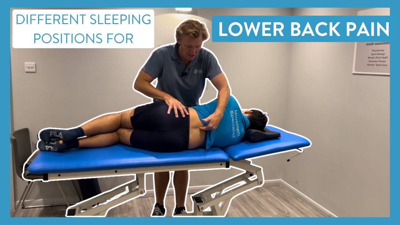 Different Sleeping Positions for Lower Back Pain