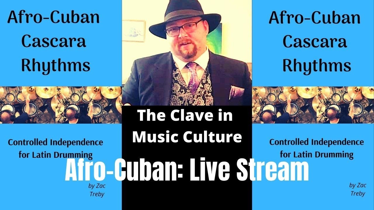 Afro-Cuban Live Stream: The Clave In Music Culture