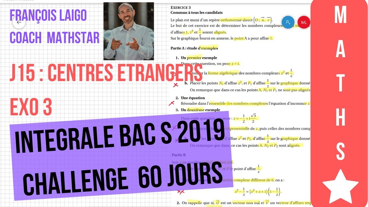 INTEGRALE BAC S 2019 MATHS - J15: Centres Etrangers Exo 3 (Complexes)