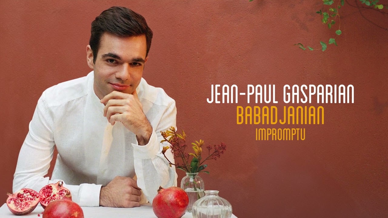 Arno Babadjanian : Impromptu | Jean-Paul Gasparian (Official Audio)
