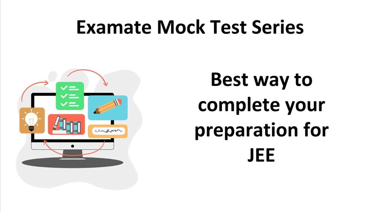 Examate Test series | Best way to complete your preparation for JEE