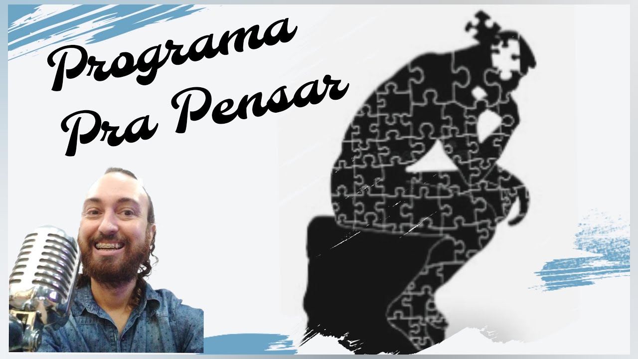 Programa Pra Pensar 22/01/2026