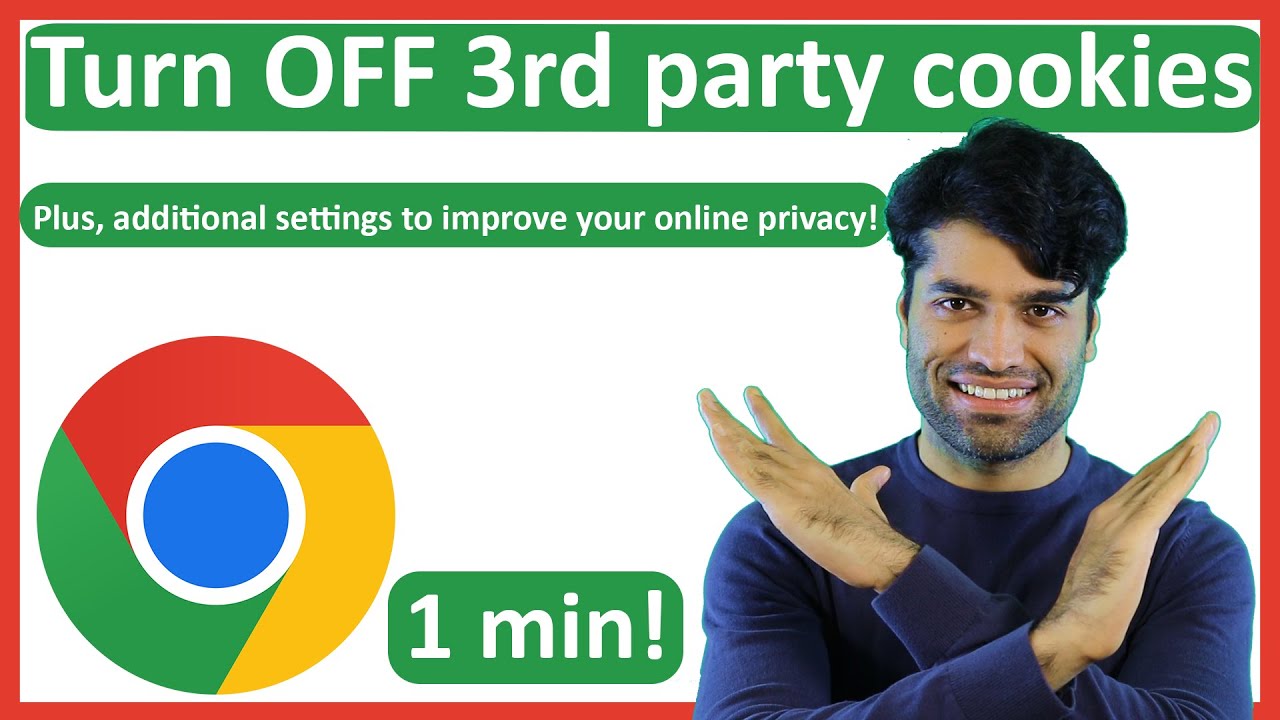 How to turn OFF 3rd party cookies Google Chrome