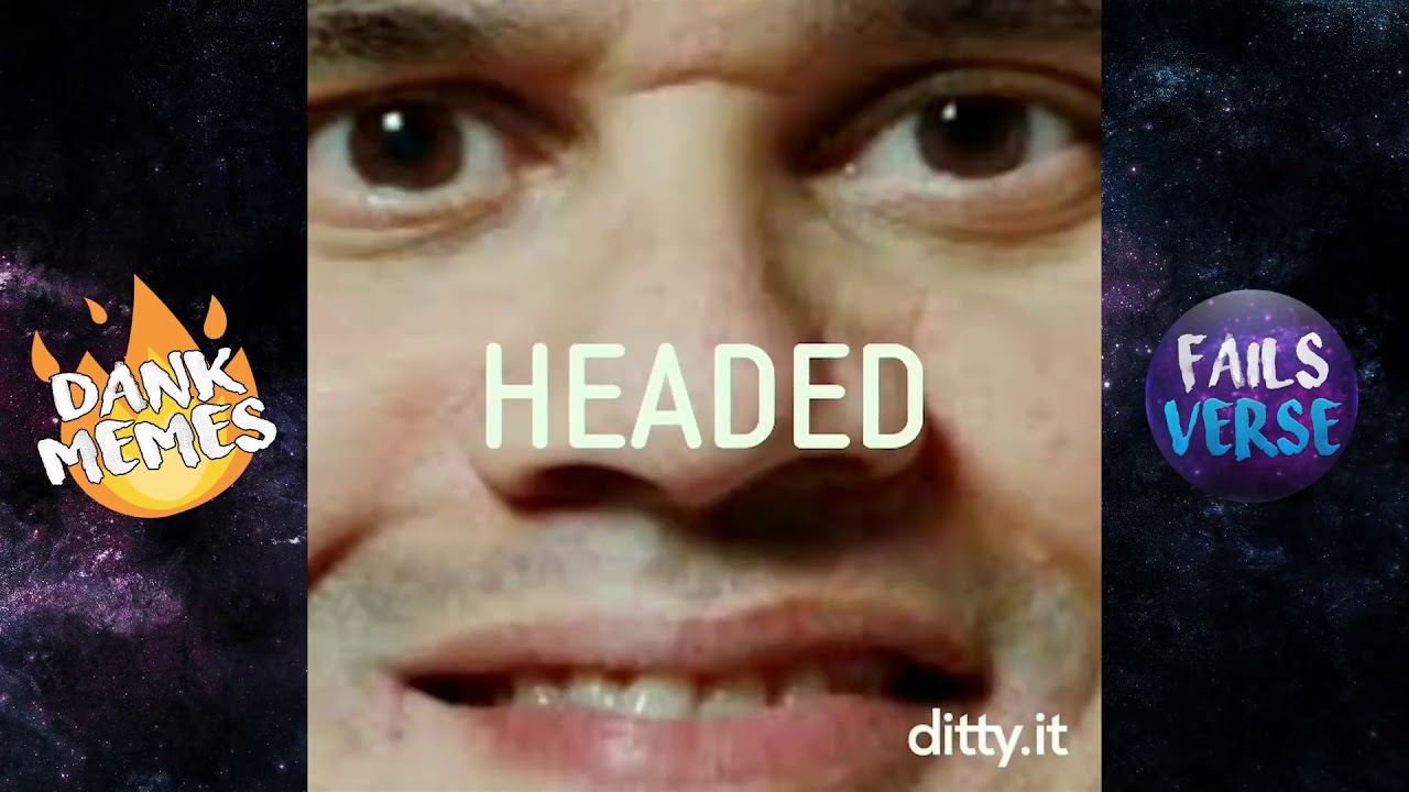 DITTY IT MEMES COMPILATION 2018