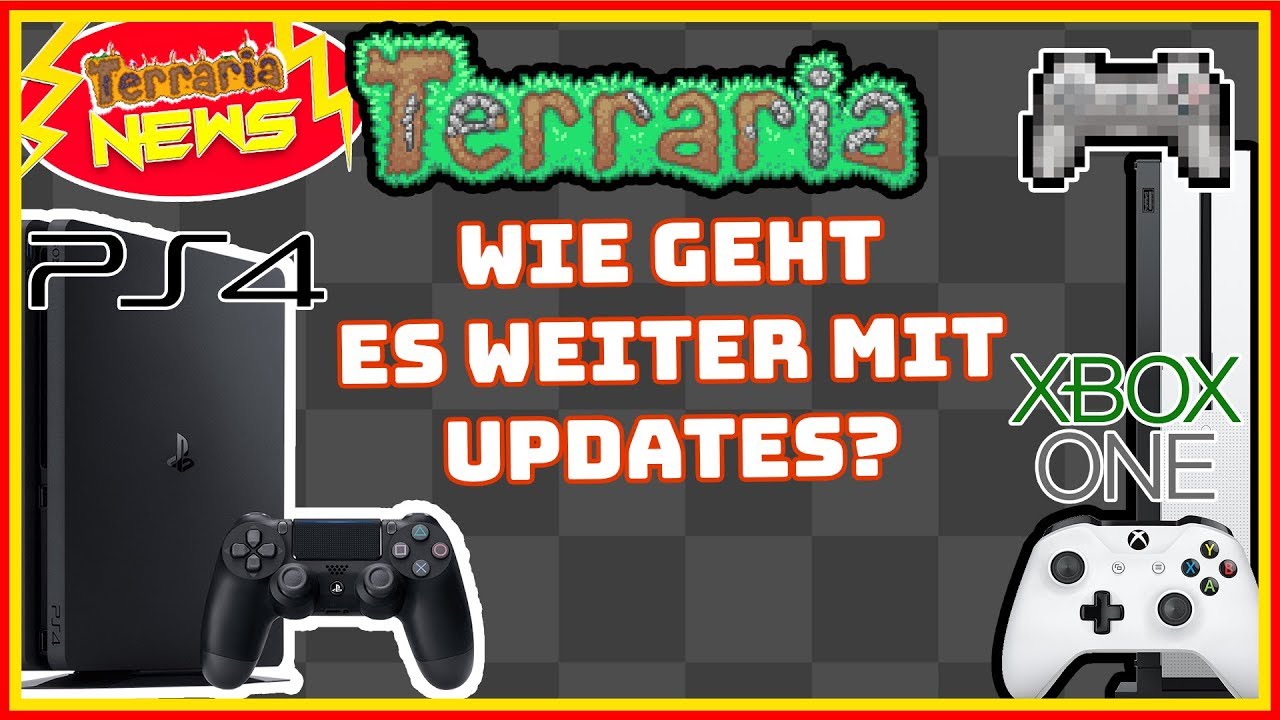 Terraria Konsolen Updates ERKL&Auml;RT! PS4 & Xbox One | #TerrariaNews