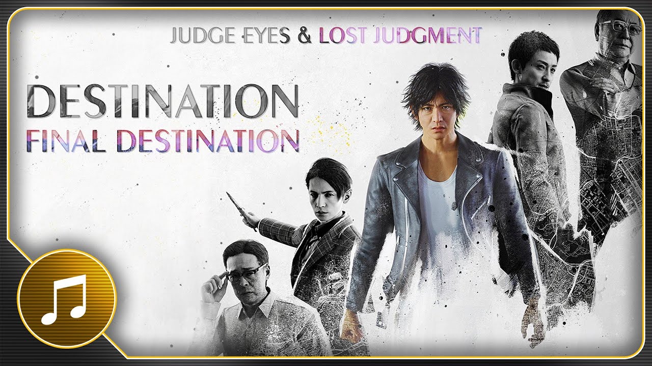 Destination & Final Destination | Judgment (Judge Eyes) & Lost Judgment Original Soundtrack