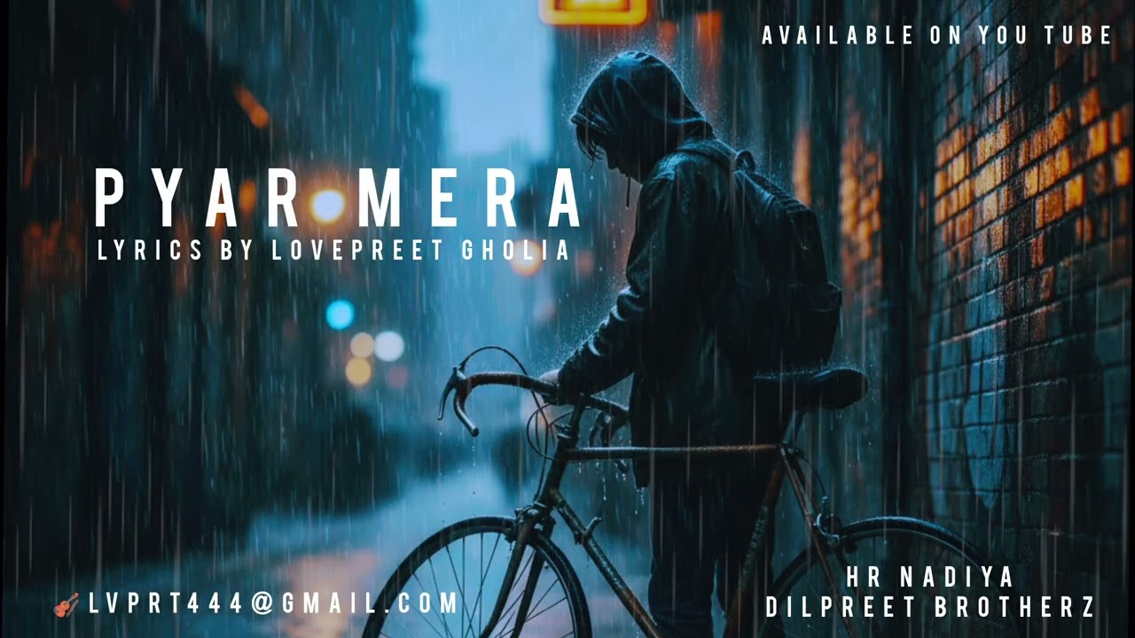 Pyar Mera | New punjabi sad song | Lovepreet Gholia #song #viral #music #love #youtube #sunoai 