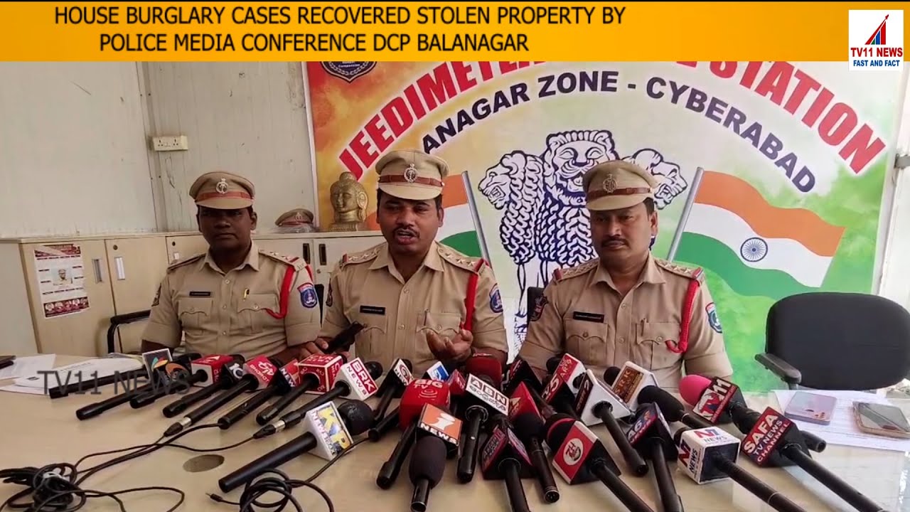 HOUSE BURGLARY CASES RECOVERED STOLEN PROPERTY BY POLICE MEDIA CONFERENCE DCP BALANAGAR