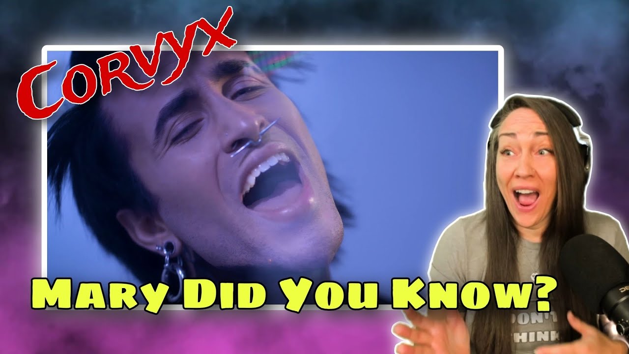 WUT?! | Mary, Did You Know? (Cover by Corvyx) Reaction