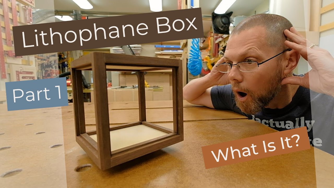 Lithophane Box - Part 1