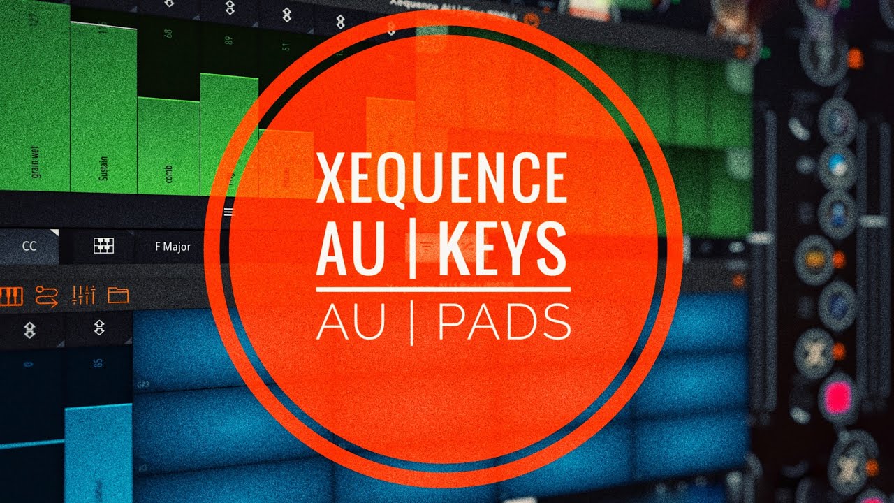 Xequence AU | Keys & Pads (Seven Systems): Walkthrough & Demo (See Pinned YT Comment)