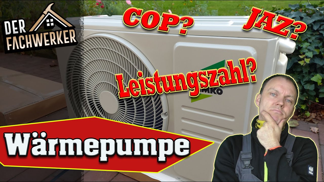 Was bedeuten COP und JAZ bei W&auml;rmepumpen?