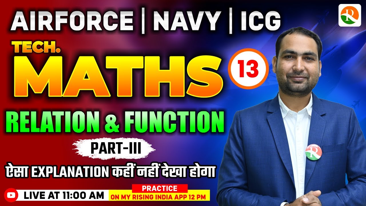 Relation & Function # 03 | Airforce, Navy, ICG | Airforce Maths Classes 2026 | Maths