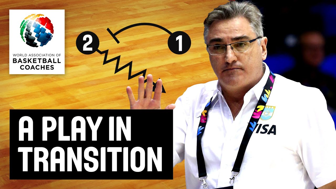 A Play in Transition - Julio Lamas - Basketball Fundamentals