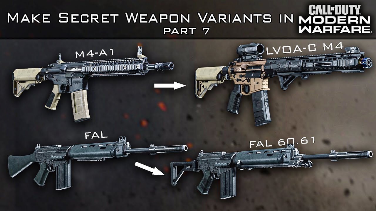 How to Create Hidden Weapons in Modern Warfare  - Part 7