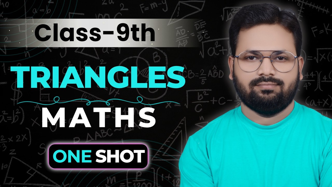 Class 9 Triangles NCERT One Shot |😎 Concepts + Theorems + Proofs | Class 9 Maths Chapter 7 👍🏻|