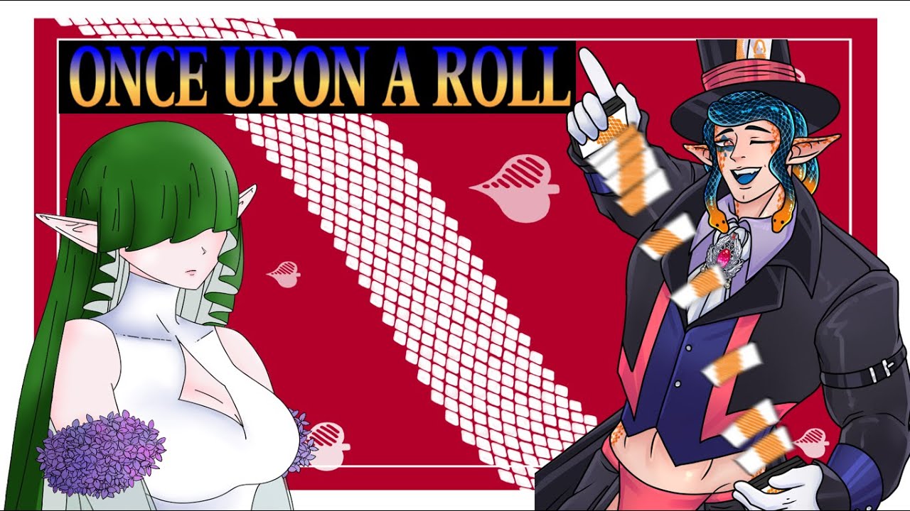 Once Upon a Roll Part 2 @SlumberingLullaby