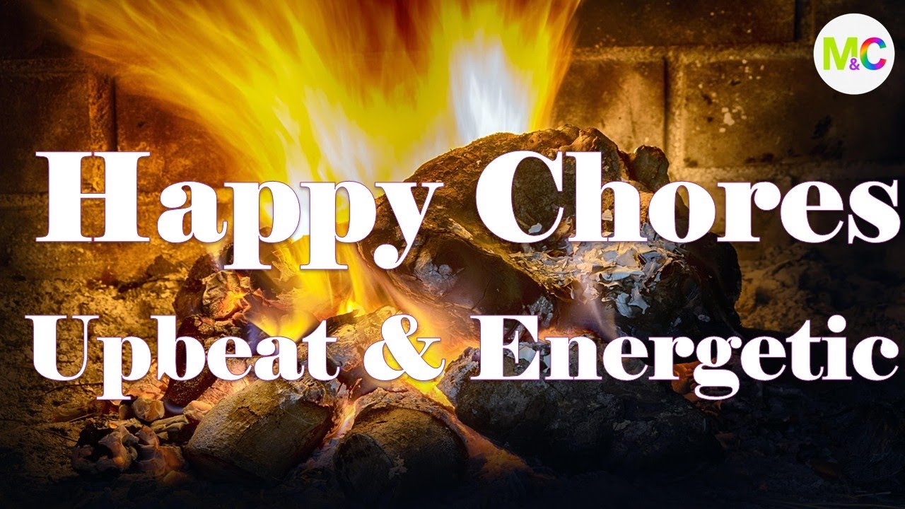 Upbeat Music for Cleaning & Cooking, Boost your Productivity & Efficiency (93 min)