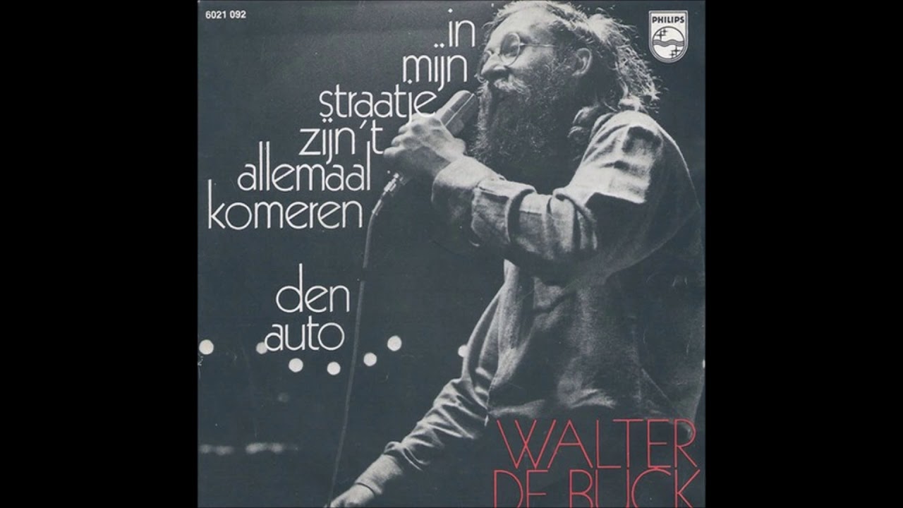 1973 WALTER DE BUCK in mijn straatje zijn 't allemaal komeren