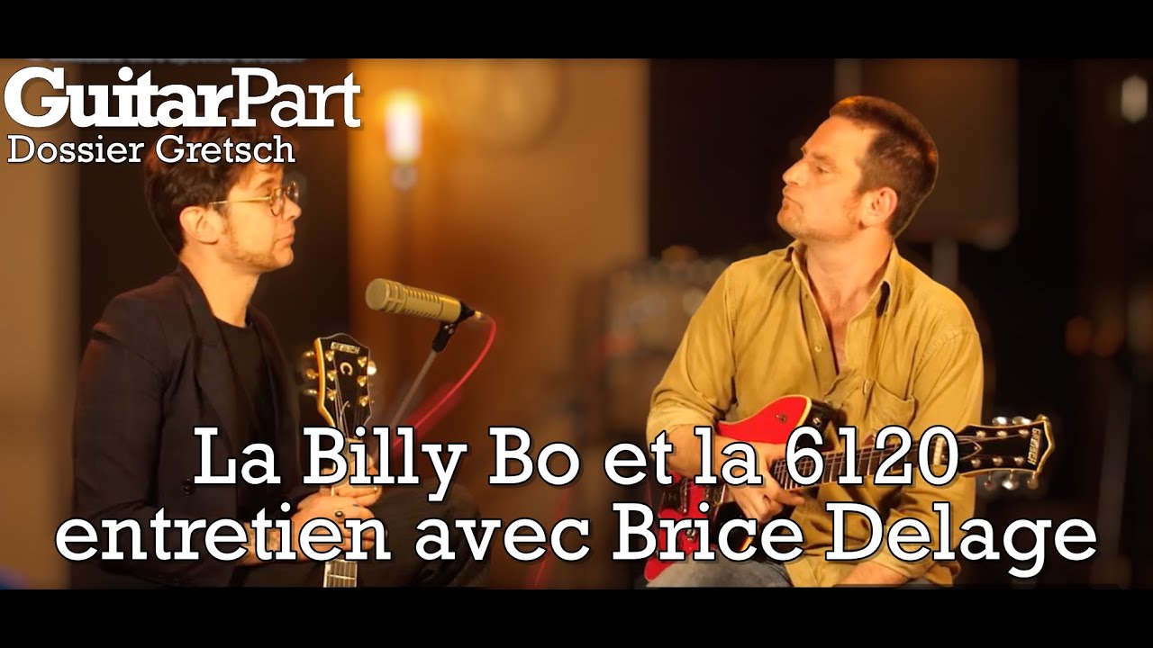 Dossier Gretsch - Entretien avec Brice Delage - Guitar Part 350