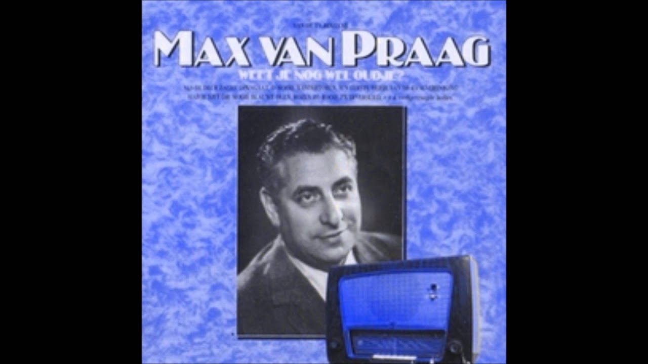 Max Van Praag - Als De Klok Van Arnemuiden