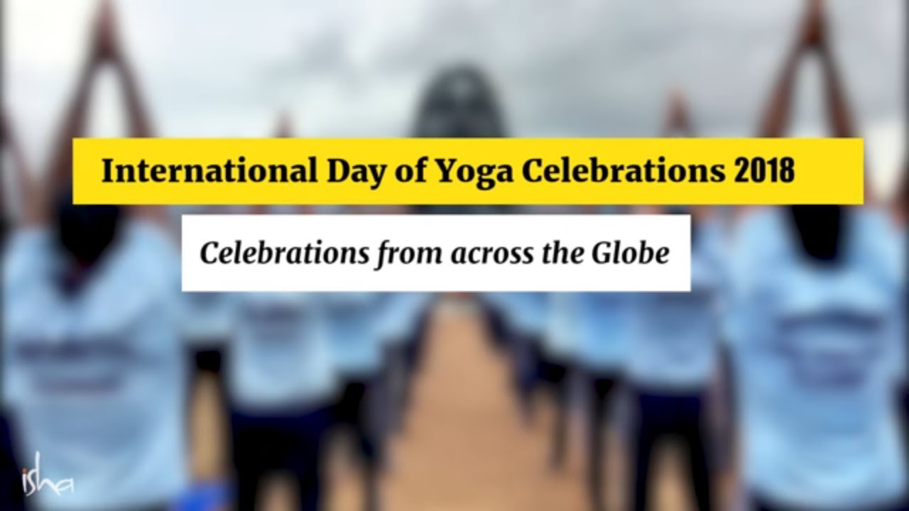 International Day of Yoga Celebrations 2018 | Sadhguru | Isha
