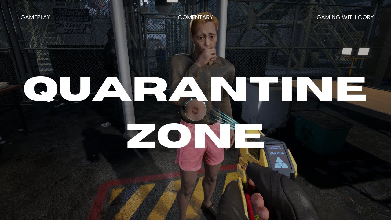 Quarantine Zone