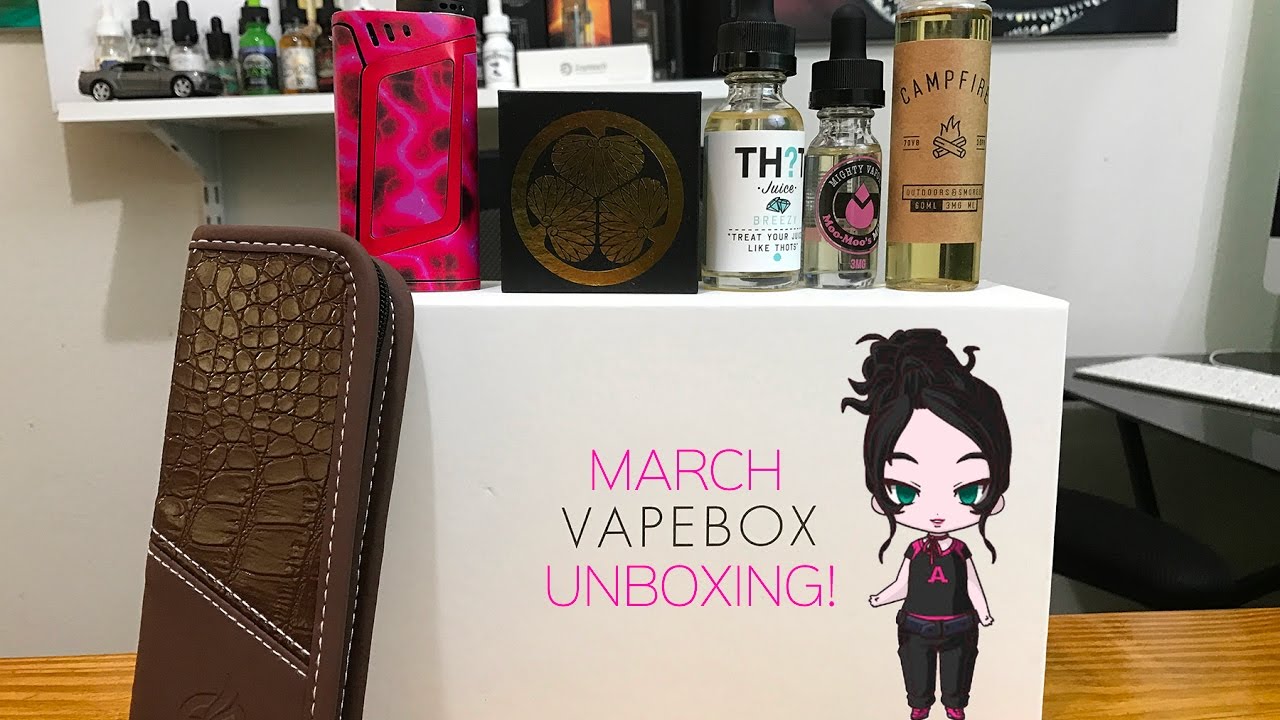 March 2017 Vapebox Unboxing