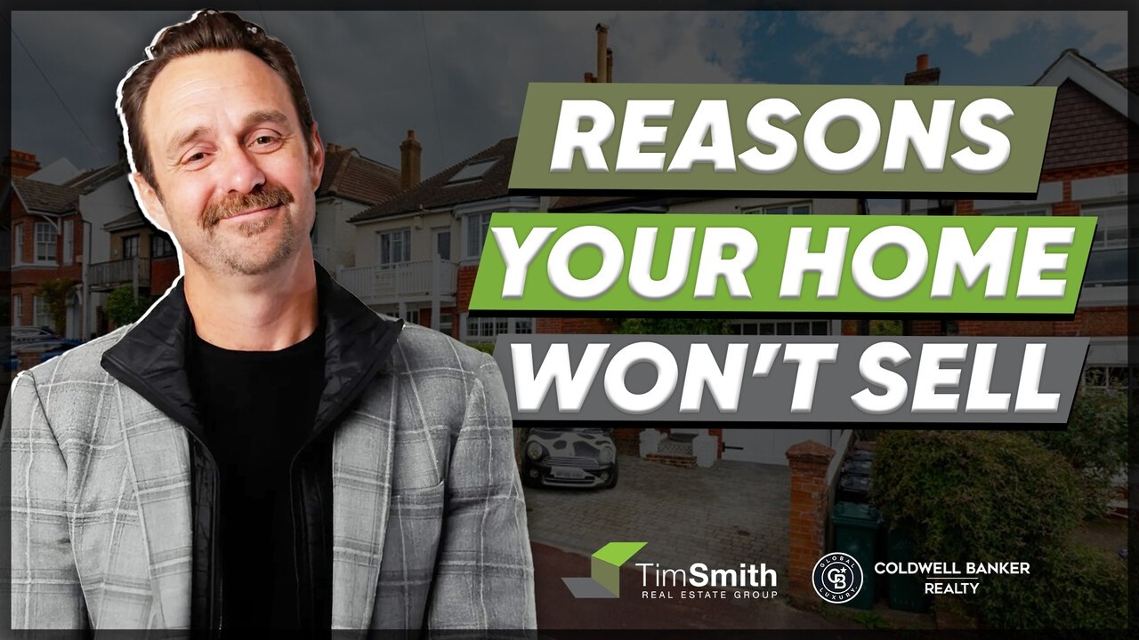 7 Shocking Reasons WHY Your Home Won't SELL