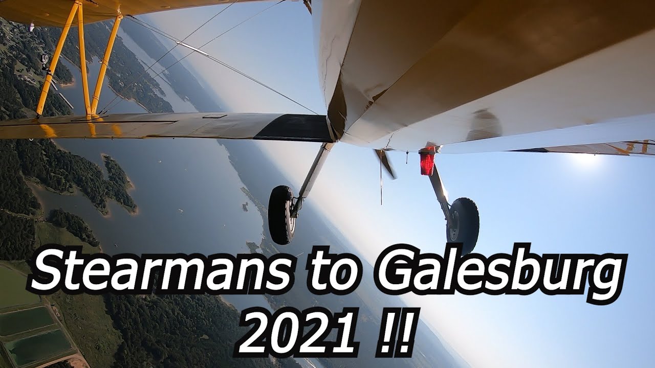 Biplanes to Galesburg Stearman Reunion 2021 - Part 1