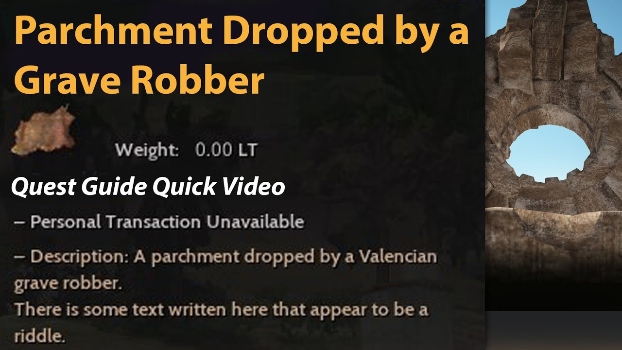 [Black Desert Online] Parchment Dropped by a Grave Robber Quest Guide