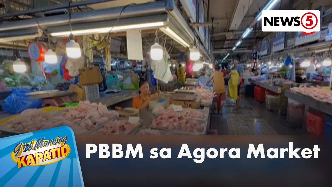 Presyo ng bilihin sa Agora Market, ininspeksyon ni PBBM | Gud Morning Kapatid