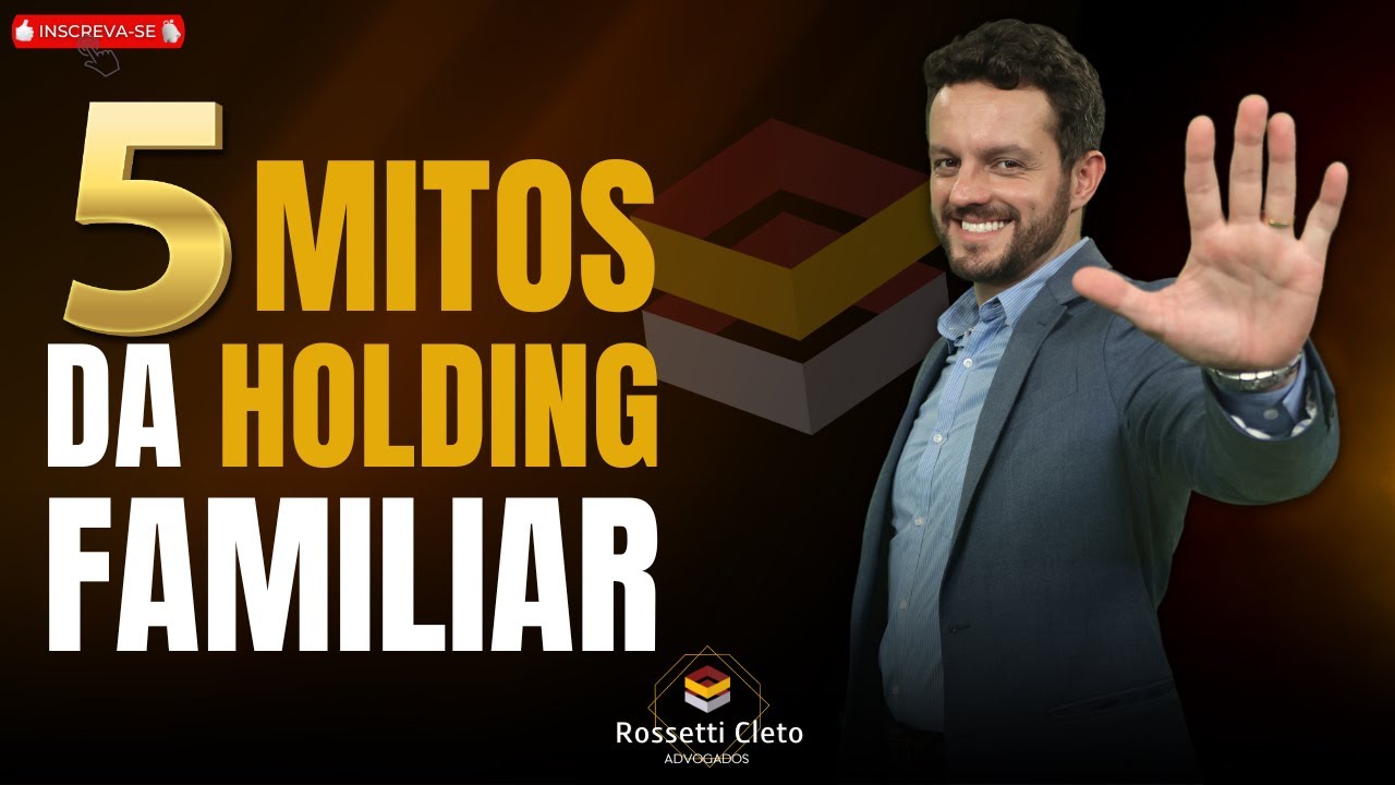 5 MITOS DA HOLDING FAMILIAR