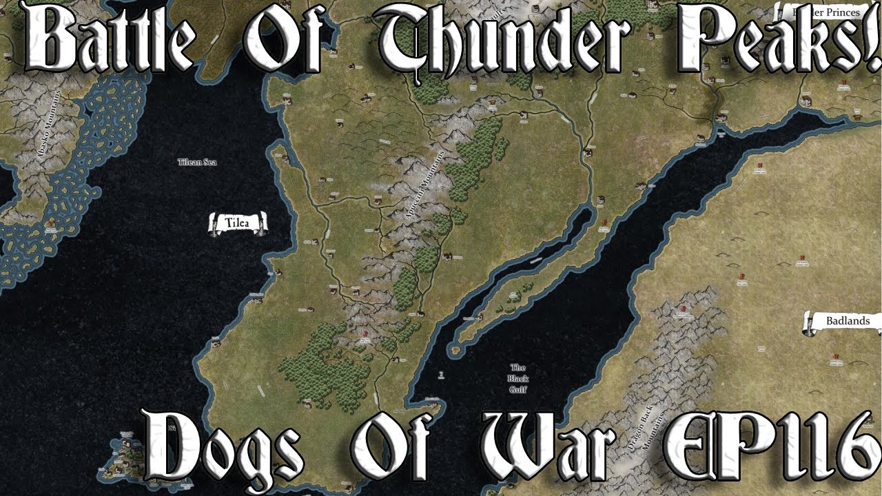 [116] Battle Of Thunder Peaks! | Dogs Of War Campaign - Call Of Warhammer BOTET