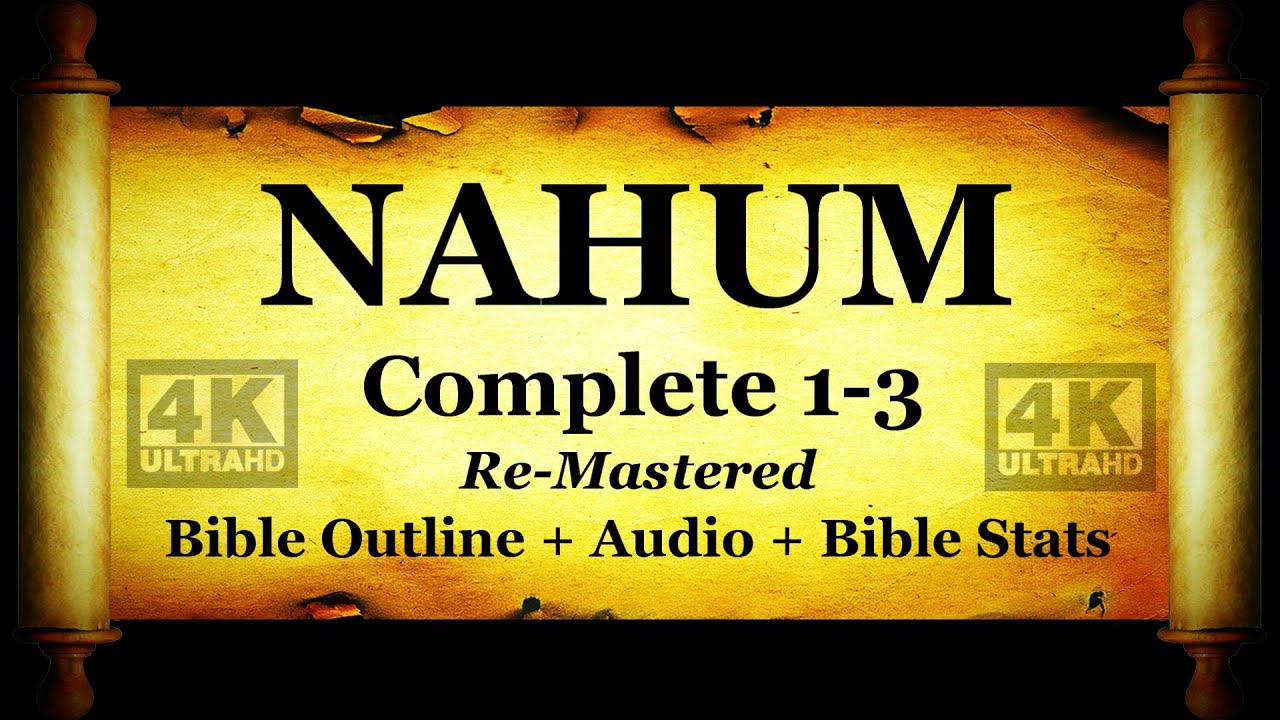 Bible Book 34: The Book of Nahum - Holy Bible Audio Text - KJV Read Along