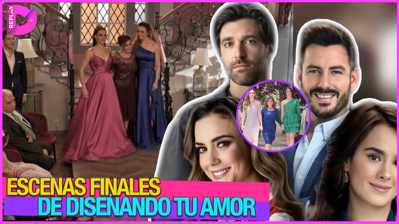 Así serán las últimas escenas del gran final de Diseñando tu amor