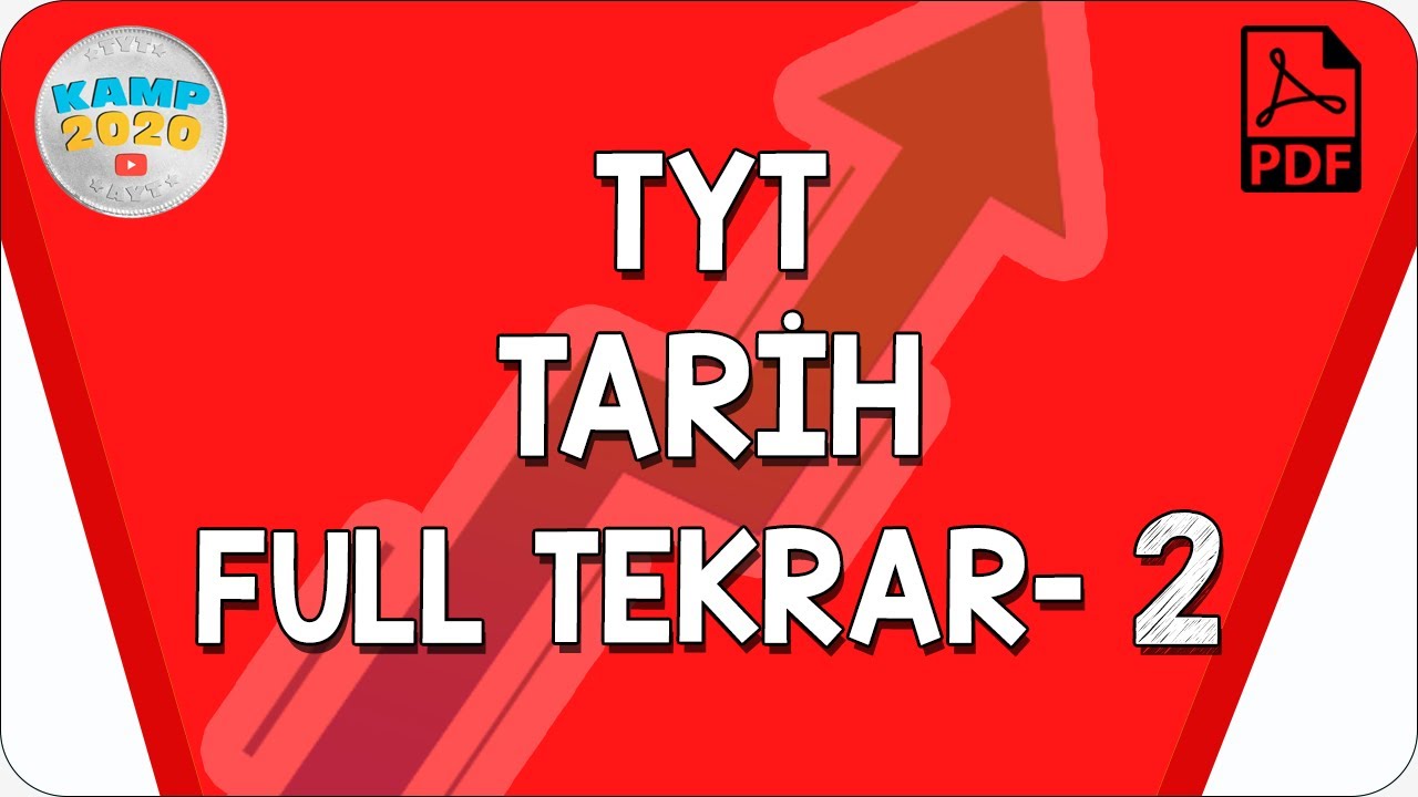 TYT Tarih Full Tekrar- 2 | Yükseliş Kampı 2020