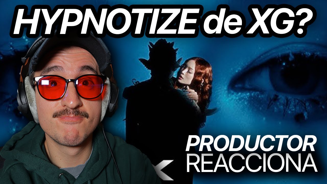 Productor REACCIONA A: “HYPNOTIZE” De XG!