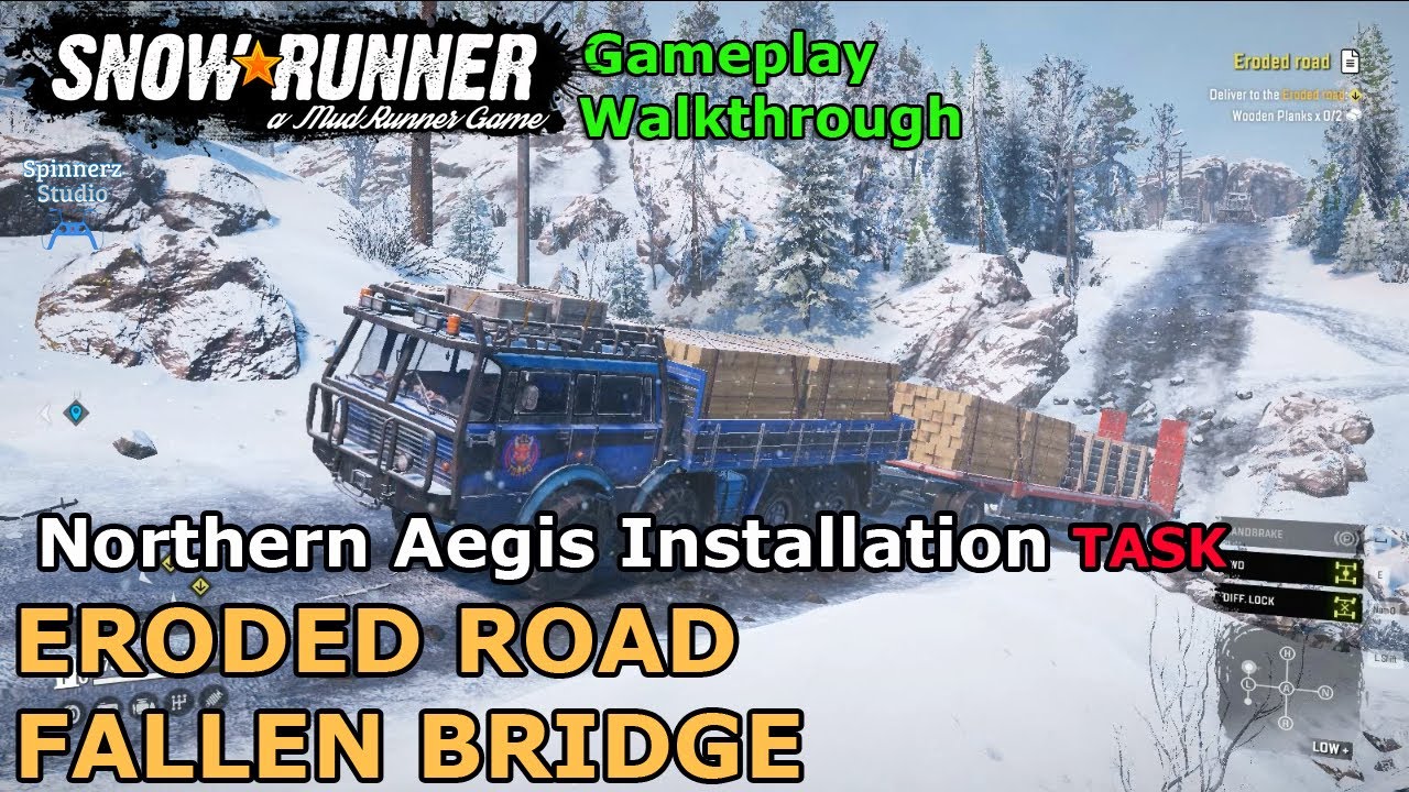 SnowRunner - Eroded road | SnowRunner - Fallen Bridge | Northern Aegis Installation Task Amur Russia