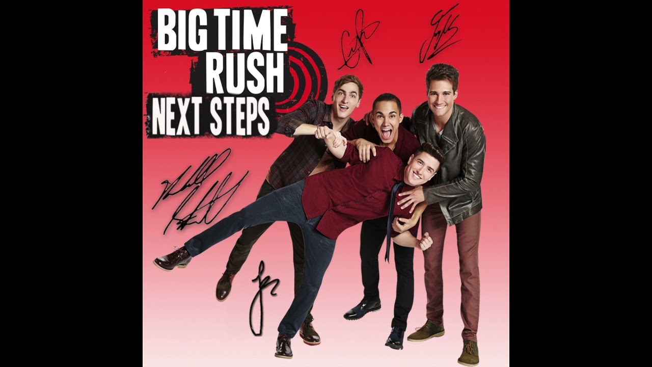 Big Time Rush - Featuring You - (Next Steps: Unreleased Album)