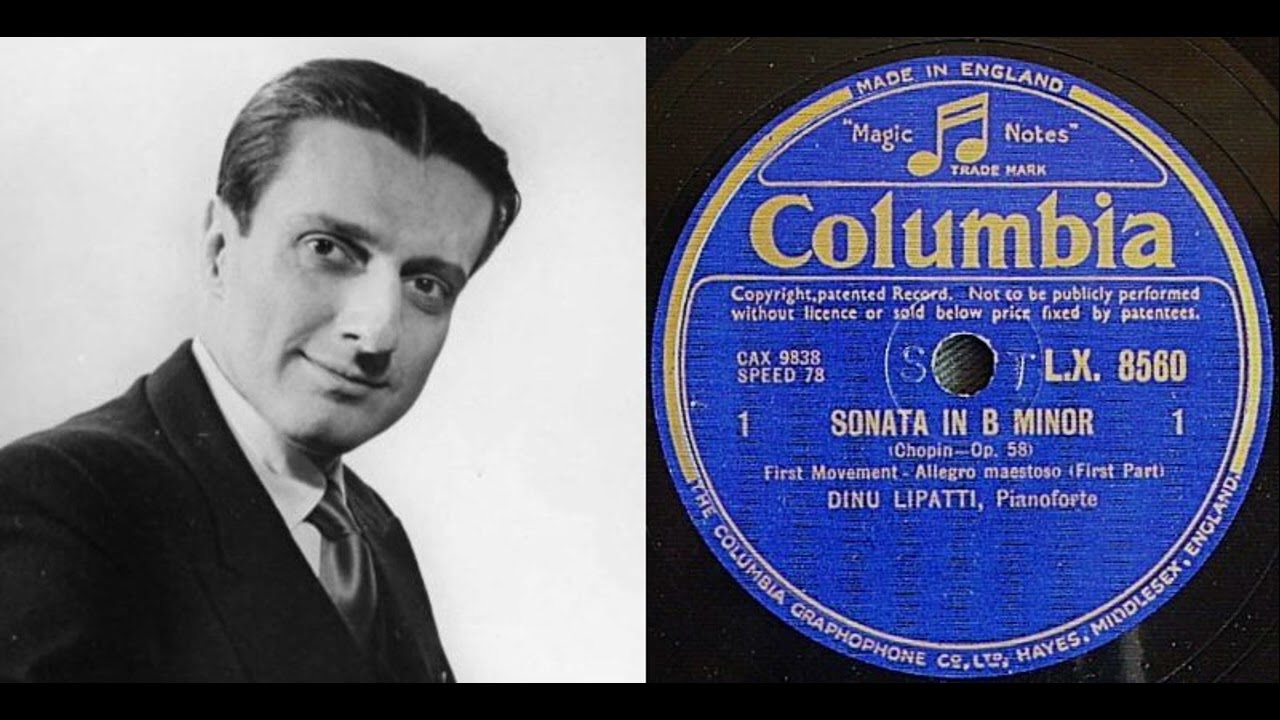 ディヌ・リパッティ／ショパン：ピアノ・ソナタ第３番（1947年録音）英Columbia78回転盤より収録
