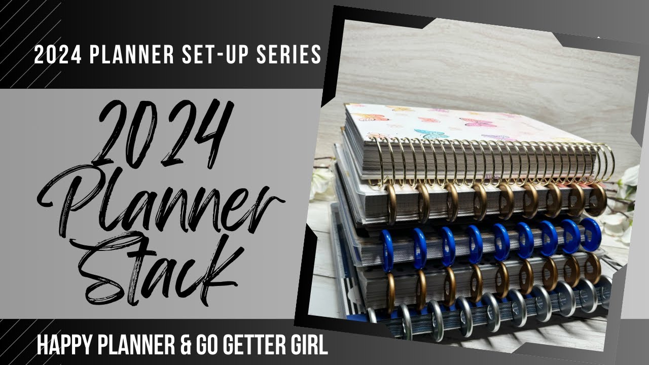 2024 Planner Line-Up | Happy Planner, Go Getter Girl, Printables